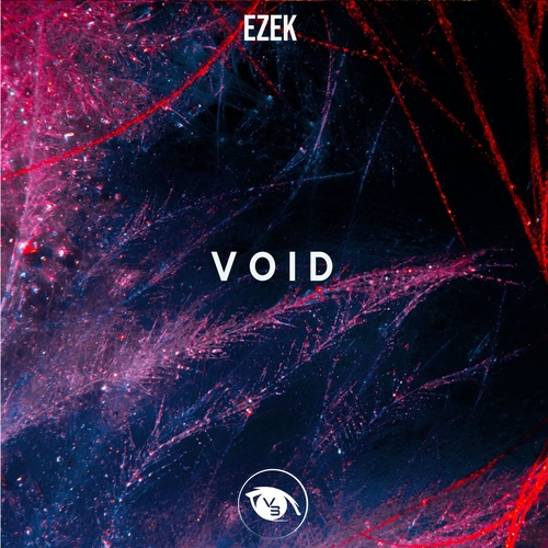 EZEK - Void EP [VSN085]